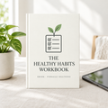 The Healthy Habits Workbook cover